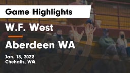 W.F. West  vs Aberdeen WA Game Highlights - Jan. 18, 2022