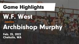 W.F. West  vs Archbishop Murphy  Game Highlights - Feb. 25, 2022