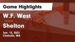 W.F. West  vs Shelton  Game Highlights - Jan. 13, 2022