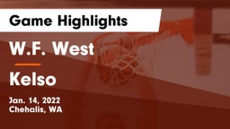W.F. West  vs Kelso  Game Highlights - Jan. 14, 2022