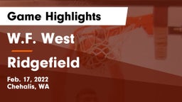W.F. West  vs Ridgefield  Game Highlights - Feb. 17, 2022