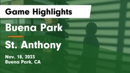 Buena Park  vs St. Anthony  Game Highlights - Nov. 18, 2023