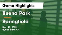 Buena Park  vs Springfield  Game Highlights - Dec. 20, 2023