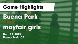 Buena Park  vs mayfair girls Game Highlights - Dec. 29, 2023