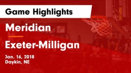 Meridian  vs Exeter-Milligan  Game Highlights - Jan. 16, 2018
