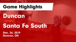 Duncan  vs Santa Fe South  Game Highlights - Dec. 26, 2019