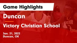 Duncan  vs Victory Christian School Game Highlights - Jan. 21, 2022