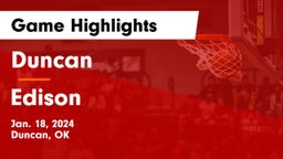 Duncan  vs Edison  Game Highlights - Jan. 18, 2024