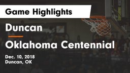 Duncan  vs Oklahoma Centennial  Game Highlights - Dec. 10, 2018