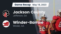 Recap: Jackson County  vs. Winder-Barrow  2023
