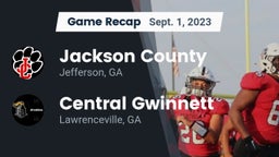 Recap: Jackson County  vs. Central Gwinnett  2023