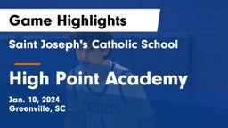 Saint Joseph's Catholic School vs High Point Academy  Game Highlights - Jan. 10, 2024