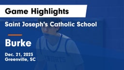 Saint Joseph's Catholic School vs Burke  Game Highlights - Dec. 21, 2023
