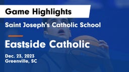 Saint Joseph's Catholic School vs Eastside Catholic  Game Highlights - Dec. 23, 2023
