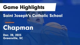 Saint Joseph's Catholic School vs Chapman  Game Highlights - Dec. 28, 2023