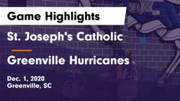 St. Joseph's Catholic  vs Greenville Hurricanes Game Highlights - Dec. 1, 2020