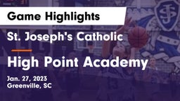 St. Joseph's Catholic  vs High Point Academy Game Highlights - Jan. 27, 2023