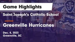 Saint Joseph's Catholic School vs Greenville Hurricanes Game Highlights - Dec. 4, 2023