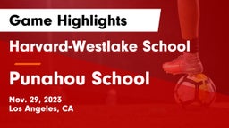 Harvard-Westlake School vs Punahou School Game Highlights - Nov. 29, 2023