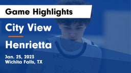 City View  vs Henrietta  Game Highlights - Jan. 25, 2023