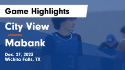 City View  vs Mabank  Game Highlights - Dec. 27, 2023