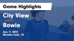 City View  vs Bowie  Game Highlights - Jan. 9, 2024