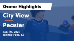 City View  vs Peaster  Game Highlights - Feb. 27, 2024