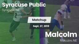 Matchup: Syracuse vs. Malcolm  2019