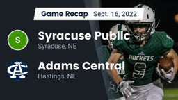 Recap: Syracuse Public  vs. Adams Central  2022
