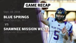 Recap: Blue Springs  vs. Shawnee Mission West  2016