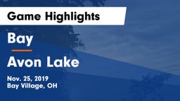 Bay  vs Avon Lake  Game Highlights - Nov. 25, 2019