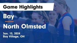Bay  vs North Olmsted  Game Highlights - Jan. 13, 2024