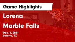 Lorena  vs Marble Falls  Game Highlights - Dec. 4, 2021