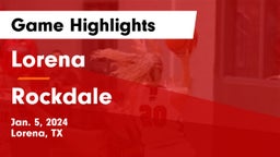 Lorena  vs Rockdale  Game Highlights - Jan. 5, 2024