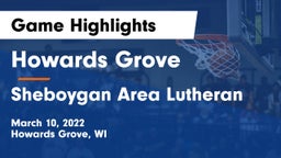 Howards Grove  vs Sheboygan Area Lutheran  Game Highlights - March 10, 2022