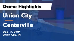 Union City  vs Centerville  Game Highlights - Dec. 11, 2019