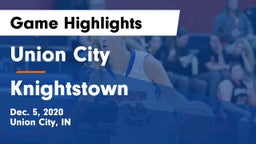 Union City  vs Knightstown  Game Highlights - Dec. 5, 2020