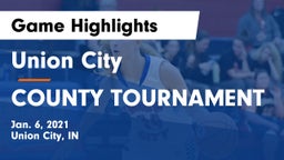 Union City  vs COUNTY TOURNAMENT Game Highlights - Jan. 6, 2021