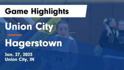 Union City  vs Hagerstown  Game Highlights - Jan. 27, 2023