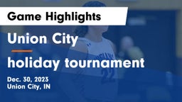 Union City  vs holiday tournament Game Highlights - Dec. 30, 2023