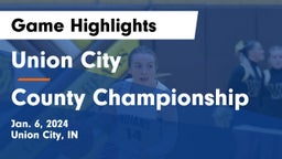 Union City  vs County Championship Game Highlights - Jan. 6, 2024