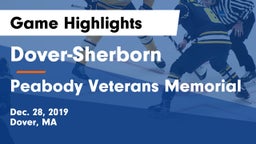 Dover-Sherborn  vs Peabody Veterans Memorial Game Highlights - Dec. 28, 2019
