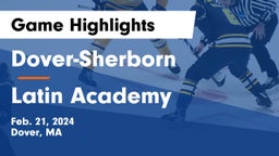 Dover-Sherborn  vs Latin Academy Game Highlights - Feb. 21, 2024