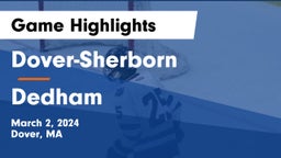 Dover-Sherborn  vs Dedham  Game Highlights - March 2, 2024