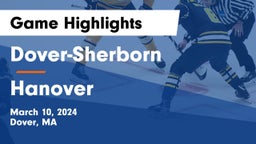 Dover-Sherborn  vs Hanover  Game Highlights - March 10, 2024