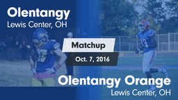 Matchup: Olentangy High vs. Olentangy Orange  2016