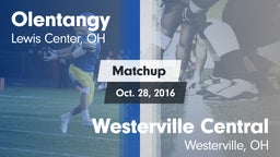 Matchup: Olentangy High vs. Westerville Central  2016