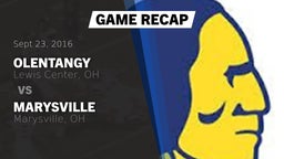 Recap: Olentangy  vs. Marysville  2016
