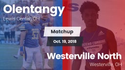 Matchup: Olentangy High vs. Westerville North  2018
