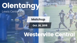 Matchup: Olentangy High vs. Westerville Central  2018